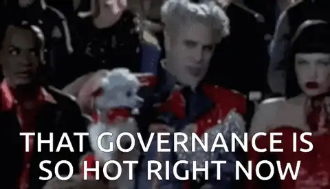 Governance is Hot